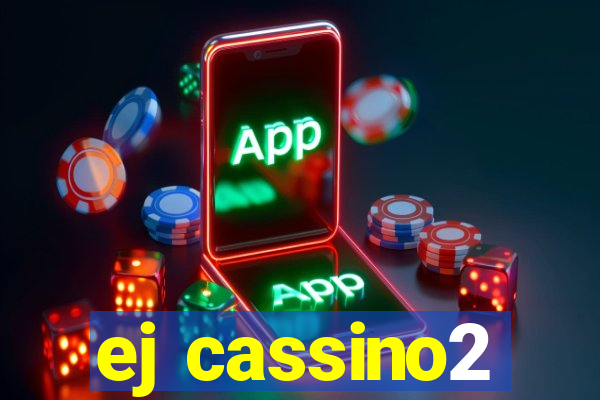 ej cassino2